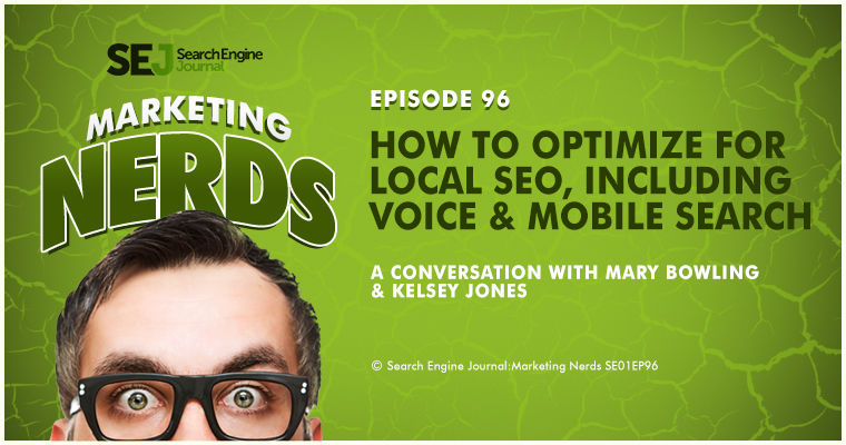 Mary Bowling on How to Optimize for Local SEO, Including Voice & Mobile Search