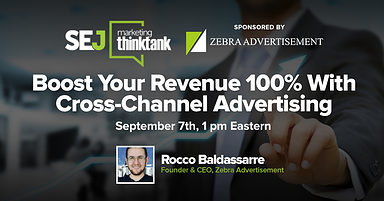 #SEJThinkTank Recap: How to Double Your Revenue With PPC and Social Ads