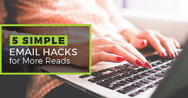 5 Email Marketing Hacks to Increase Your Open Rate