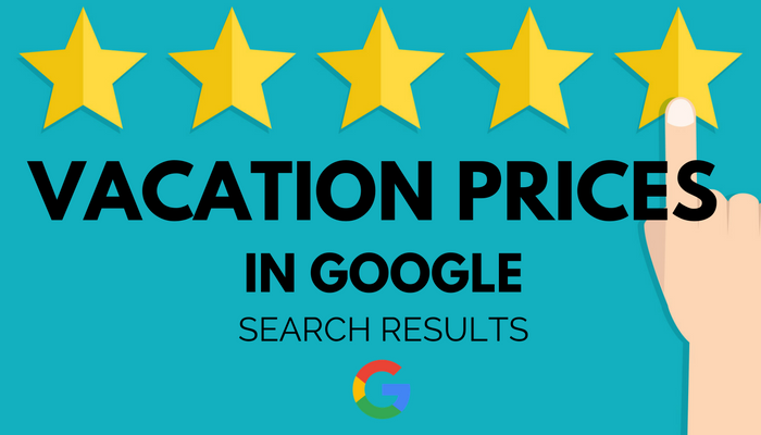 Google Displaying Vacation Prices on Front Page of Search Results