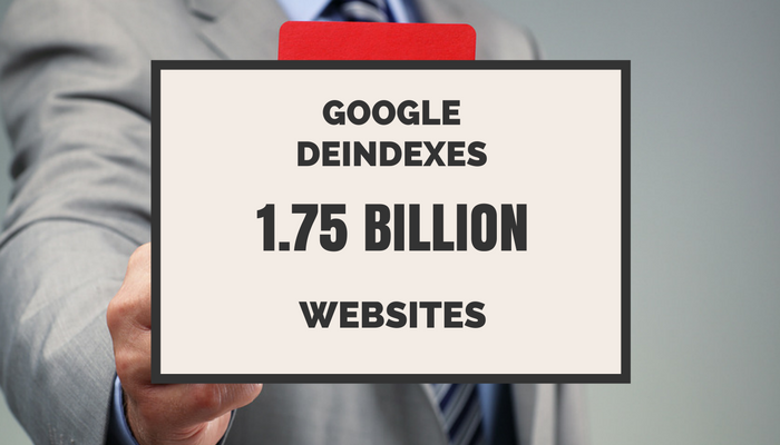 1.75 Billion Websites Removed from Google Search Results