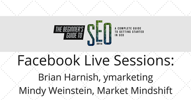 SEJ LIVE: Brian Harnish and Mindy Weinstein on Local SEO & Audience Targeting