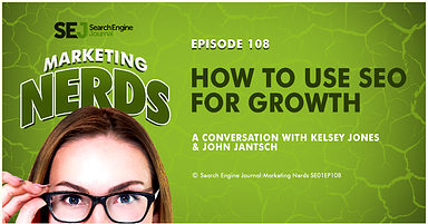 John Jantsch on How to Use SEO For Growth #MarketingNerds [PODCAST]