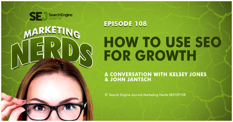 John Jantsch on How to Use SEO For Growth #MarketingNerds [PODCAST]