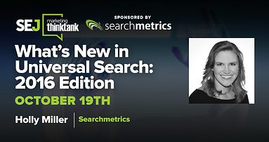 #SEJThinkTank Recap: What is New in Universal Search