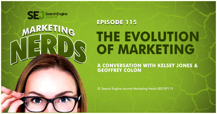 Marketing Nerds with Geoffrey Colon and Kelsey Jones