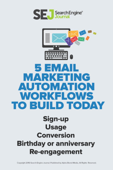 5 Email Marketing Automation Workflows to Build Today