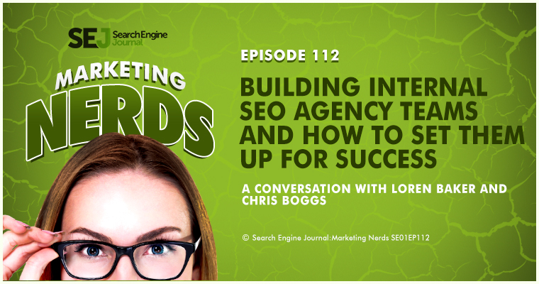 Chris Boggs on Setting Up Internal Agency Teams for Success [PODCAST]
