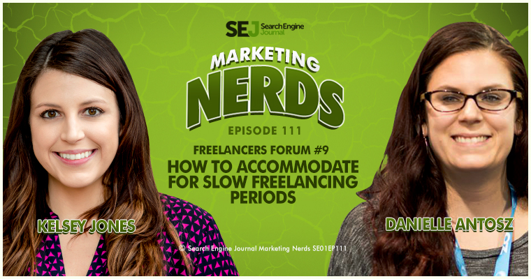 How to Accommodate for Slow Freelancing Periods | Freelancers Forum #9