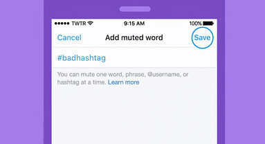 Twitter Lets Users Block Keywords, Hashtags, Conversations