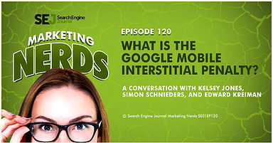 What Is the Google Mobile Interstitial Penalty? [PODCAST]