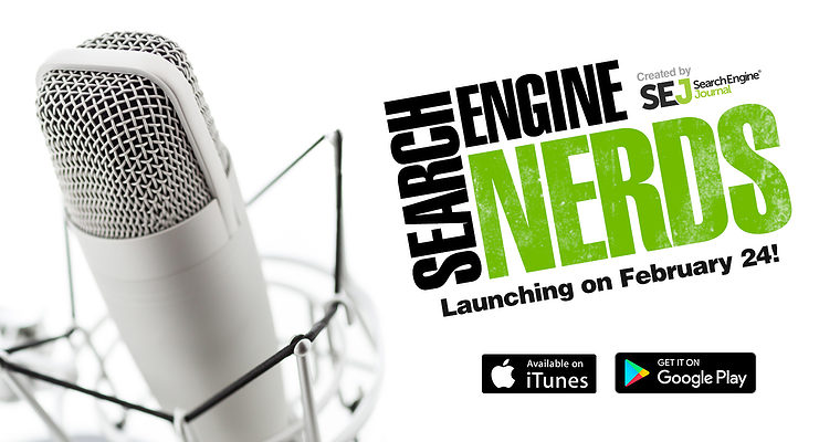 Announcing Search Engine Nerds, a Rebranded Search Podcast