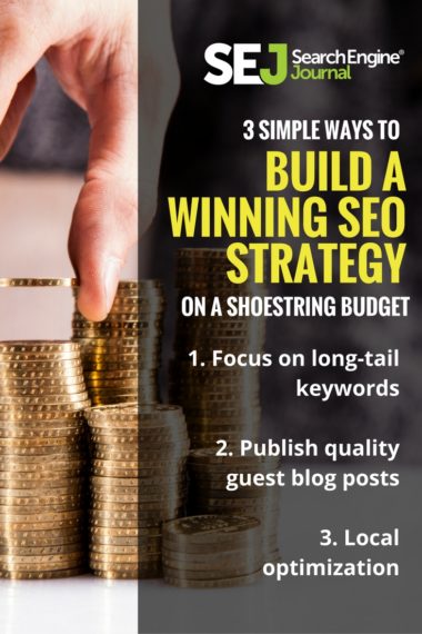 Pinterest Image: 3 Simple Ways to Build a Winning SEO Strategy on a Shoestring Budget