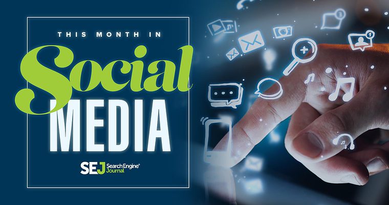 11 Social Media Updates You Might Have Missed