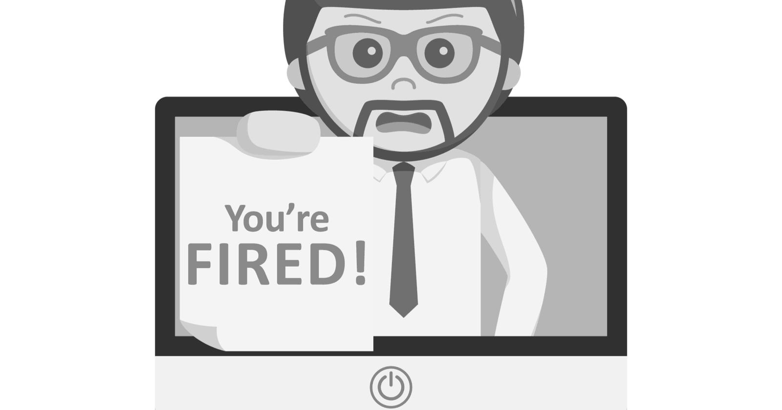 You're Fired