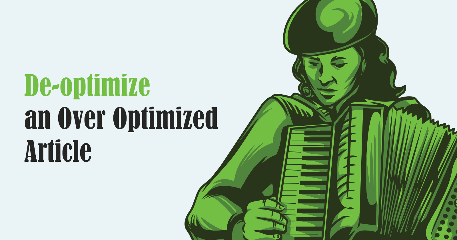 De-optimize-an-over-optimized-article