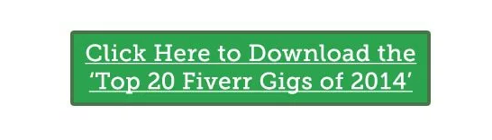 Download CTA for Top 20 Fiverr Gigs of 2014.