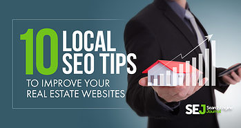 10 Local SEO Tips to Improve Your Real Estate Websites