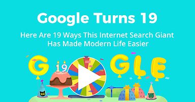 Google Turns 19: Here Are 19 Ways Google Search Makes Life Easier