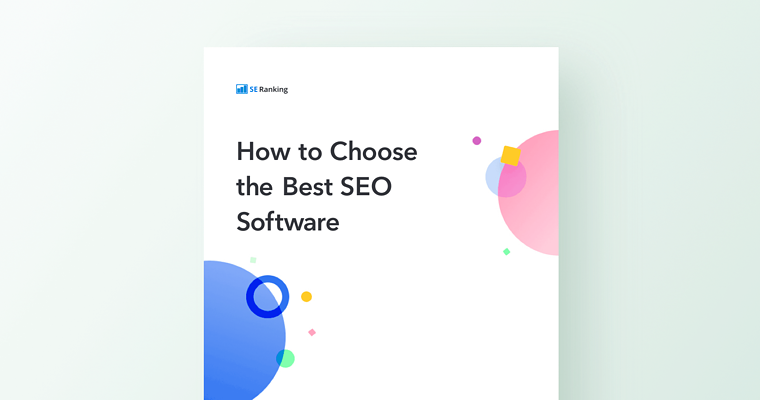 How to Pick the Best SEO Software