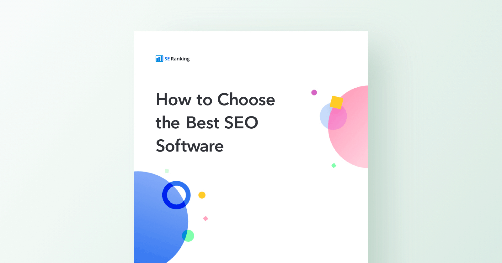 How to Pick the Best SEO Software