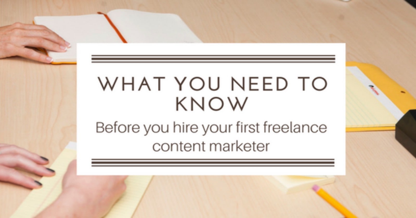 content marketing freelance what need to know