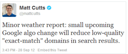 Matt Cutts Announcement of the Exact Match Domains Update - September 28, 2012