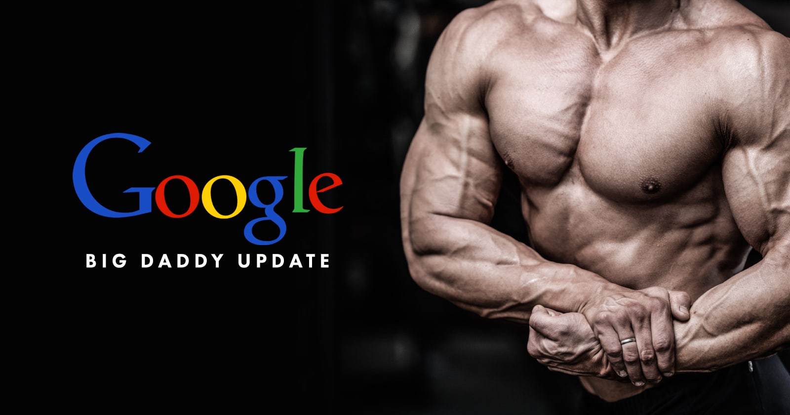 Google Big Daddy Update