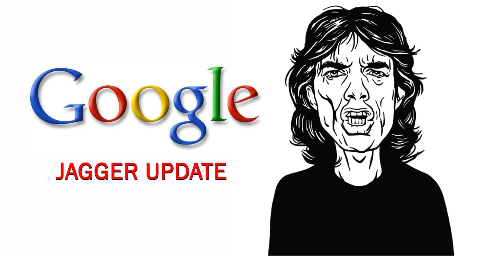 Google Jagger Update