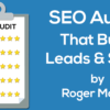 SEO Audits That Build Leads & Sales