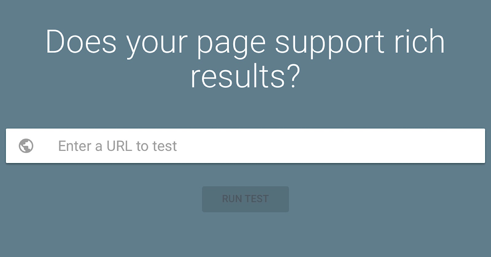 Google Introduces Rich Results Tool for Testing Structured Data