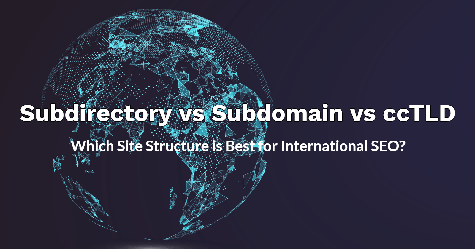 subdirectory-subdomain-cctld
