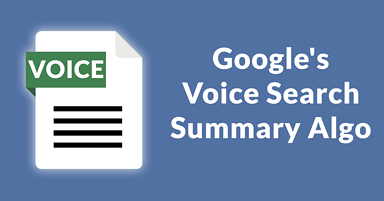 Google Voice Search Summary Algo