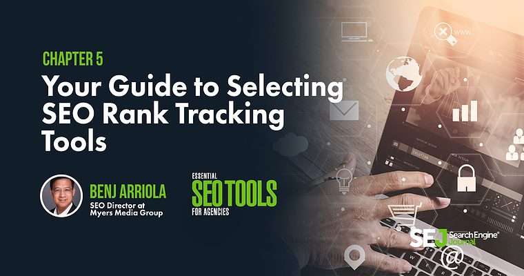Your Guide to Selecting SEO Rank Tracking Tools