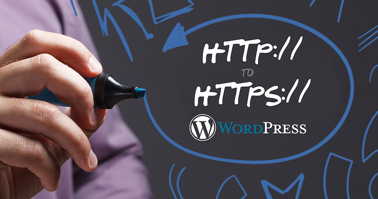 Moving a WordPress Website from HTTP to HTTPS: A Complete Guide