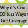 Why PR Is Crucial to SEO & 11 Ways to Get Coverage