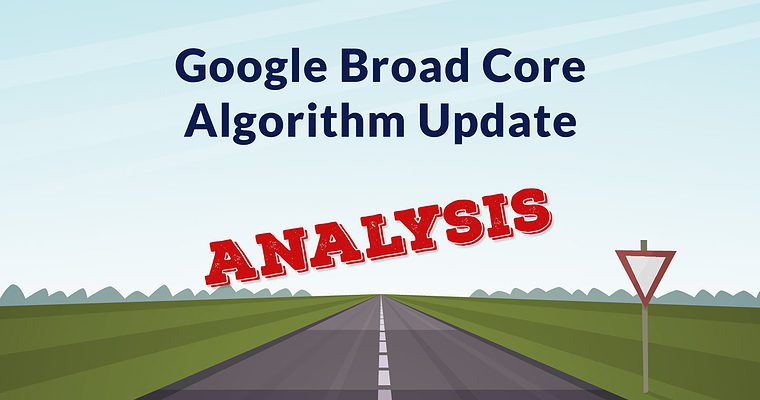 What is a Google Core Algorithm Update?