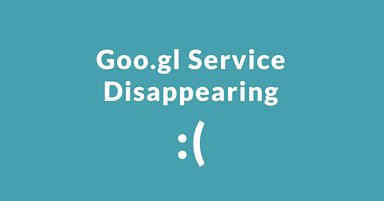 Goo.gl Shutting Down – These are Your Options