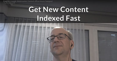 Google: How to Get New Content Indexed Fast