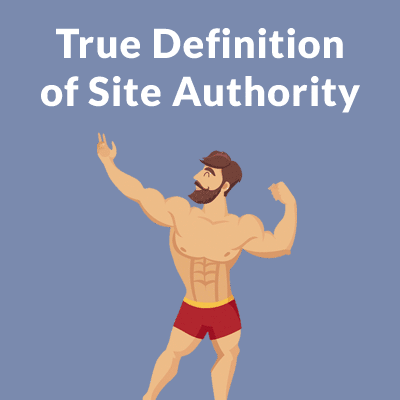 True definition of site authority