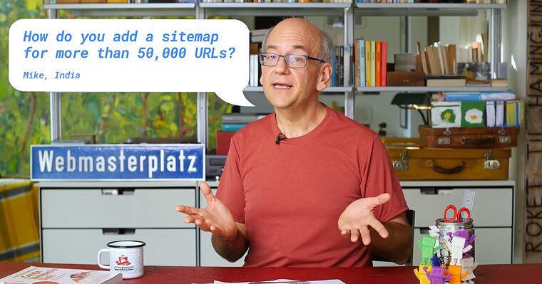Google’s John Mueller Answers: How to Add Sitemaps for More Than 50,000 URLs