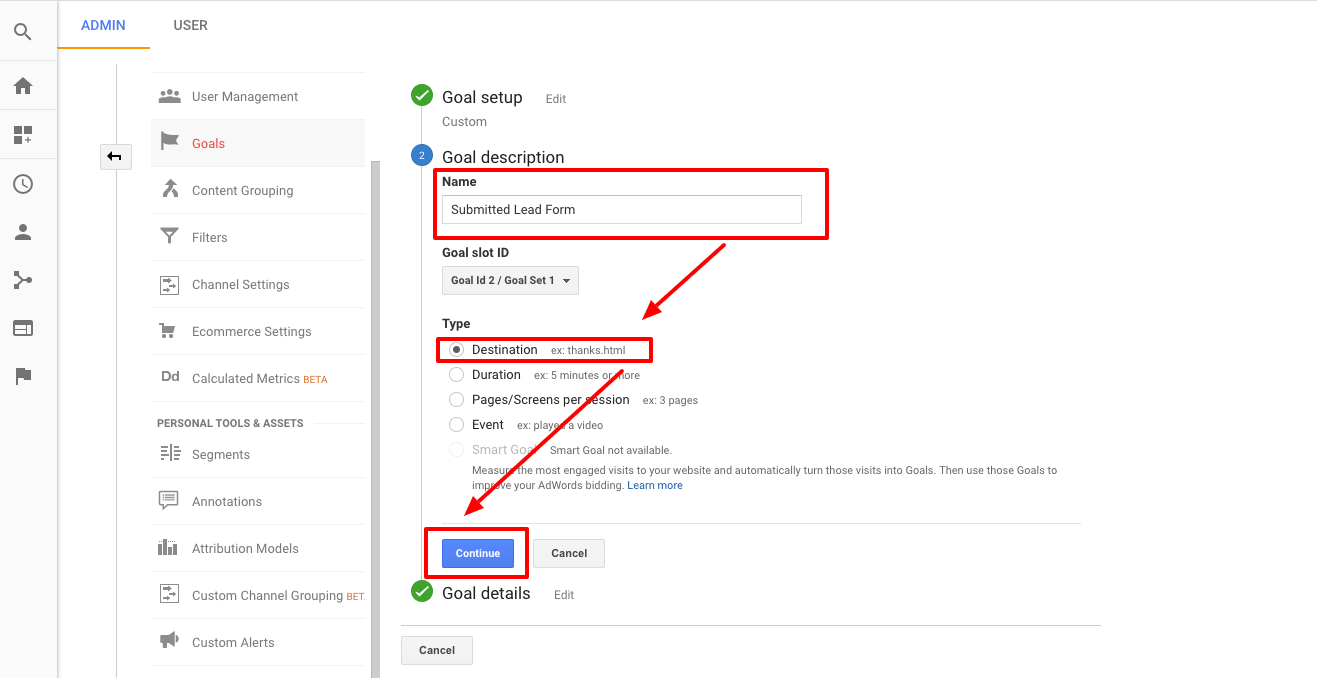 Fields to fill up in Google Analytics to set goals.