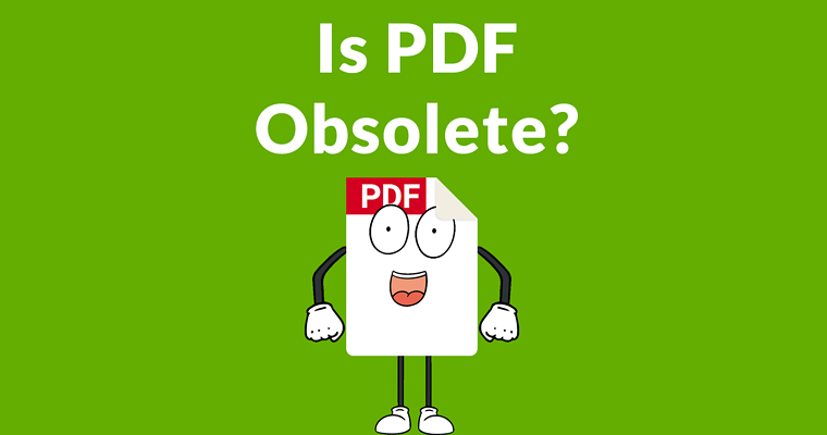 PDF Obsolete for a Mobile First Internet?