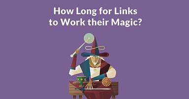 How Long it Takes for a Link to Affect Rankings