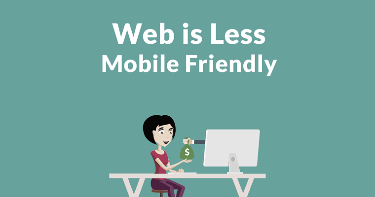 Web Less Mobile Friendly in 2018 than 2017