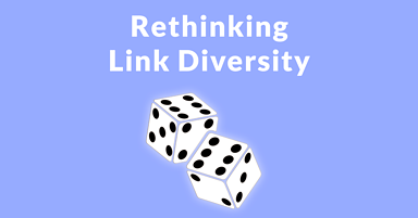 Link Diversity – Still Relevant to SEO?