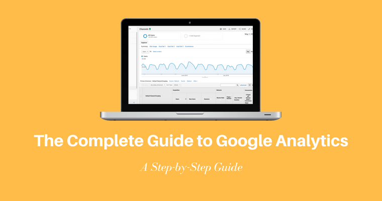 the-complete-guide-google-analytics