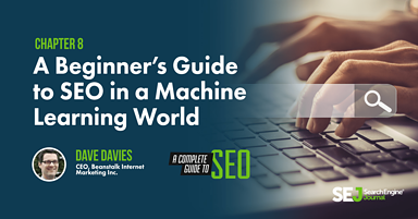 A Beginner’s Guide to SEO in a Machine Learning World