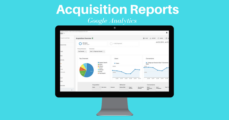 google analytics acquisition report