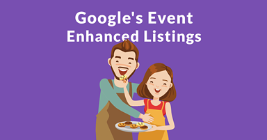 Google Makes Event Structured Data More Useful